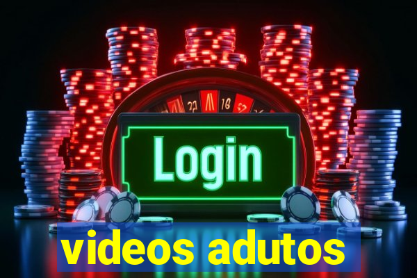 videos adutos